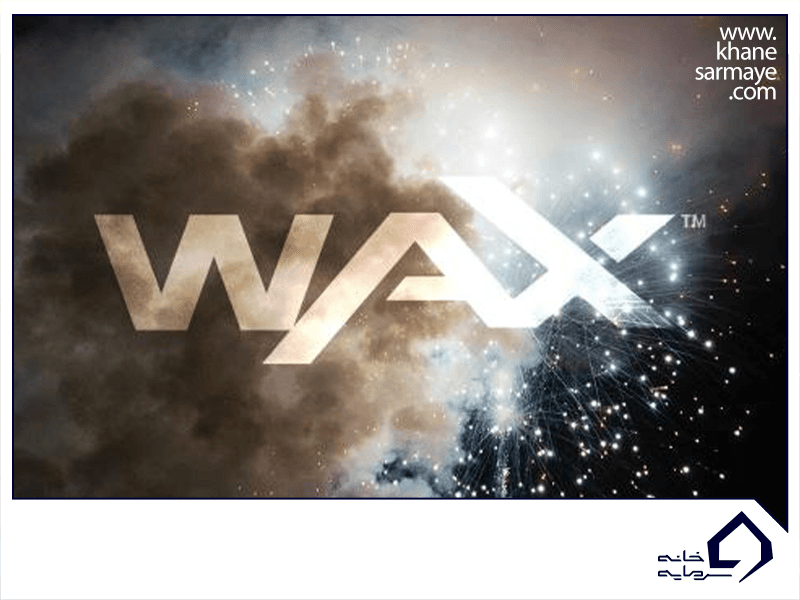 ارز دیجیتال وکس (WAX)، از کاربرد تا مزایا و معایب